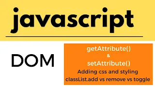 Javascript tutorial for beginners DOM tutorial getAttribute setAttribute how to add css