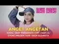 Download Lagu ANGET ANGETAN- DESY PARASWATI LIRIK VIDEO NEW SINGLE 2025