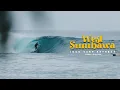 Download Lagu Ride the Perfect Breaks of West Sumbawa  | Indo Surf Retreat Vol II