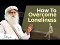 Download Lagu How To Overcome Loneliness? | Sadhguru
