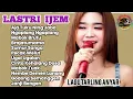 Download Lagu AJA TUKU NING JABA, NGAPLANG NGAPLANG‼️LASTRI IJEM || LAGU TARLING TERBARU