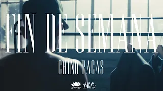 Chino Pacas - Fin De Semana [Lyric Video]