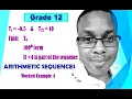 Grade 12 Arithmetic Sequences How to find the nth term given only two terms of a sequence