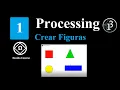 1 Curso de Processing para Noobs Crear figuras basicas
