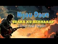 Download Lagu SUARA KU BERHARAP - HIJAU DAUN ( COVER NEW VERSION) NOSTALGIA LAGU JAMAN SEKOLAH 