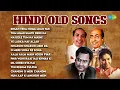 Download Lagu Hindi Old Songs | Old Song Hits Hindi | Old Hindi Songs | 60s 70s 80s Hindi Songs