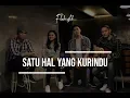 Lagu Satu Hal Yang Kurindu // Nyanyian Pujian BagiMu (Cover) by Filakustik