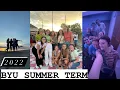 BYU Summer Term 2022