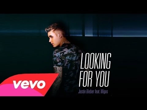 Download MP3 Justin Bieber - Looking For You ft. Migos