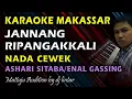 Download Lagu Karaoke Makassar Jannang Ripangakkali || Ashari Sitaba || Nada Cewek