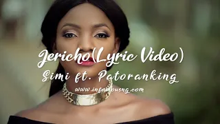 Simi Jericho Ft Patoranking Lyrics Video  Simi Jericho Ft Patoranking Lyrics Video