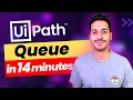 UiPath Queues For Beginners