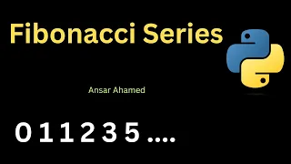 Fibonacci Series in Python Full Explanation with Code Examples