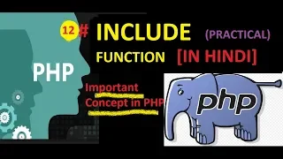 INCLUDE FUNCTION IN PHP IN HINDI IMPORTANT CONCEPT OF PHP BY ABHISHEK SINHA