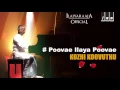 Download Lagu Kozhi Koovuthu | Poovae Ilaya Poovae | Malaysia Vasudevan | Ilaiyaraaja Official