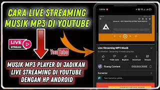 Download Cara MP3 Musik Di Jadikan Live Streaming di YouTube di hp Android MP3