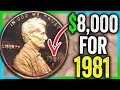 1981 PENNY WORTH MONEY - EXTREMELY VALUABLE PENNIES TO LOOK FOR