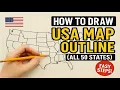 How to Draw the Outline Map of the USA with All 50 States Complete State-by-State Outline