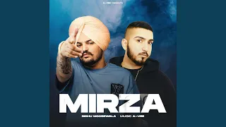 Mirza - Sidhu Moosewala