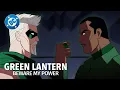 Green Lantern Beware My Power - John Stewart meets the Justice League DC