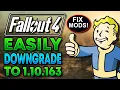 Fallout 4 - Downgrade Anniversary Update to Fix Mods 1 10 163 2026