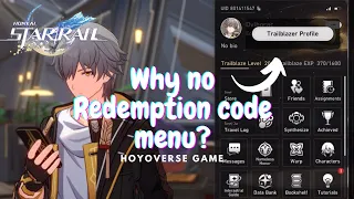 How to redeem code without Redemption Menu in Honkai Star Rails