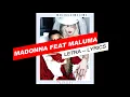 Madonna Feat Maluma-Medellin (Letra-Lyrics)