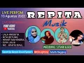Download Lagu Live Streaming REPITA MUSIK  MALAM ( VINO KORG )
