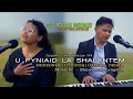 Lagu U PYNIAID LA SHALYNTEM | JSM 566 | SHINEONME LYNGDOH \u0026 DAPHIRA DKHAR | YOUTH SUNDAY 2025