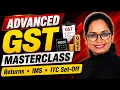 GST Masterclass 2026 ITC IMS Returns Complete Guide 70