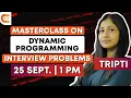 Masterclass on Dynamic Programming Problems