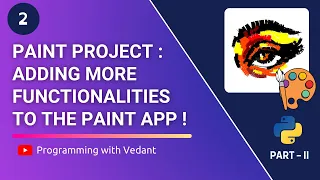 More Functionalities in Paint Python GUI Development Part II Tutorial