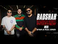 Lagu @badshahlive  - X - CLUSIVE \u0026 HONEST INTERVIEW WITH @AFAIKYouKnow  \u0026 RAAJ JONES