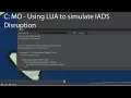 C MO - Using LUA to simulate IADS disruption