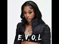 Ann Marie- E.V.O.L (Slowed)