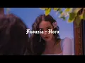 Faouzia - Hero [𝙨𝙡𝙤𝙬𝙚𝙙 + 𝙧𝙚𝙫𝙚𝙧𝙗 + 𝙗𝙖𝙨𝙨 𝙗𝙤𝙤𝙨𝙩𝙚𝙙] ࿐