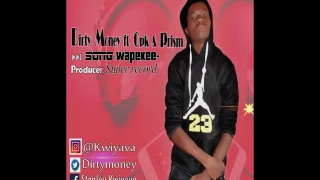 dirty money ft opk u0026 prism wapekee