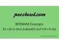 BODMAS Example 5 25 3 2- 4x3-2x6 of 11-2x7 9 3 5