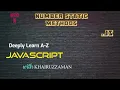 Deeply Learn JavaScript A-Z JavaScript Number Static Methods with Khairuzzaman SSKB Group