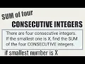 SUM of Four Consecutive Integers Algebra