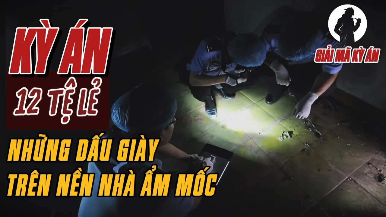 Outline Video Kỳ Án Trung Quốc | Đôi Giày Quà Tặng Và Đêm Trong Căn Nhà Hoang | Giải Mã Kỳ Án
