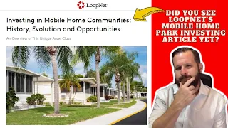 Mobile Home Park Investing Did You See Loopnet s Mobile Home Park Investing Article Yet Part 1
