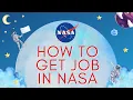 How to get job in NASA