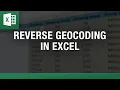Reverse Geocoding in Excel