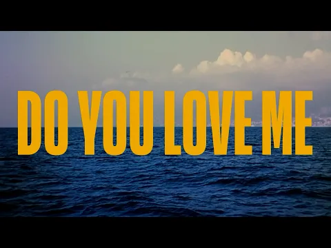 DO YOU LOVE ME Trailer