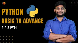 Pip vs PyPI Python Beginner to Advanced Python Tutorial