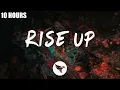 Download Lagu [10 HOURS] TheFatRat - Rise Up (Lyrics)