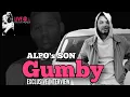 ALPO s Real Son GUMBY Speaks Truth INTERVIEW