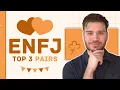 Top 3 Pairs for ENFJs