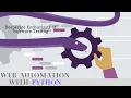 Introduction - Web UI Automation with Python